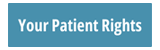 Your Patient Rights button